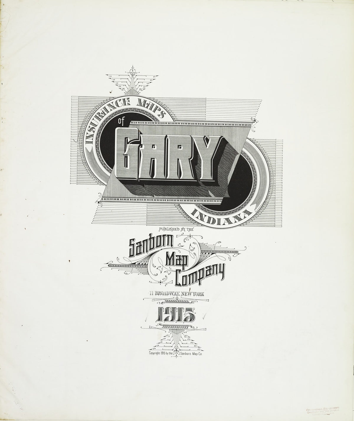 1915 Fire Insurance Maps and Atlas of Gary, Indiana