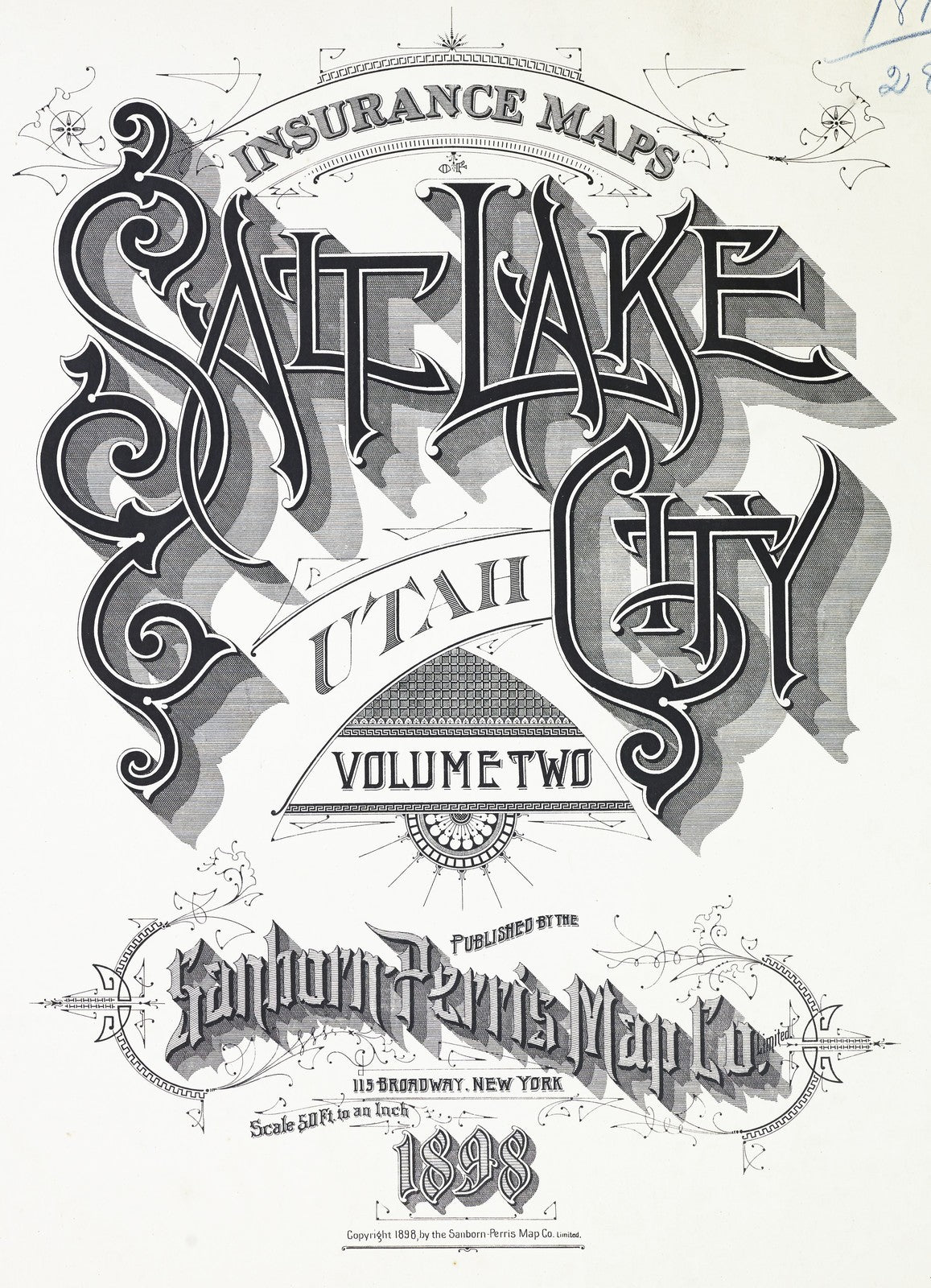 1898 Fire Insurance Maps and Atlas of Salt Lake City, Utah, Volume 2