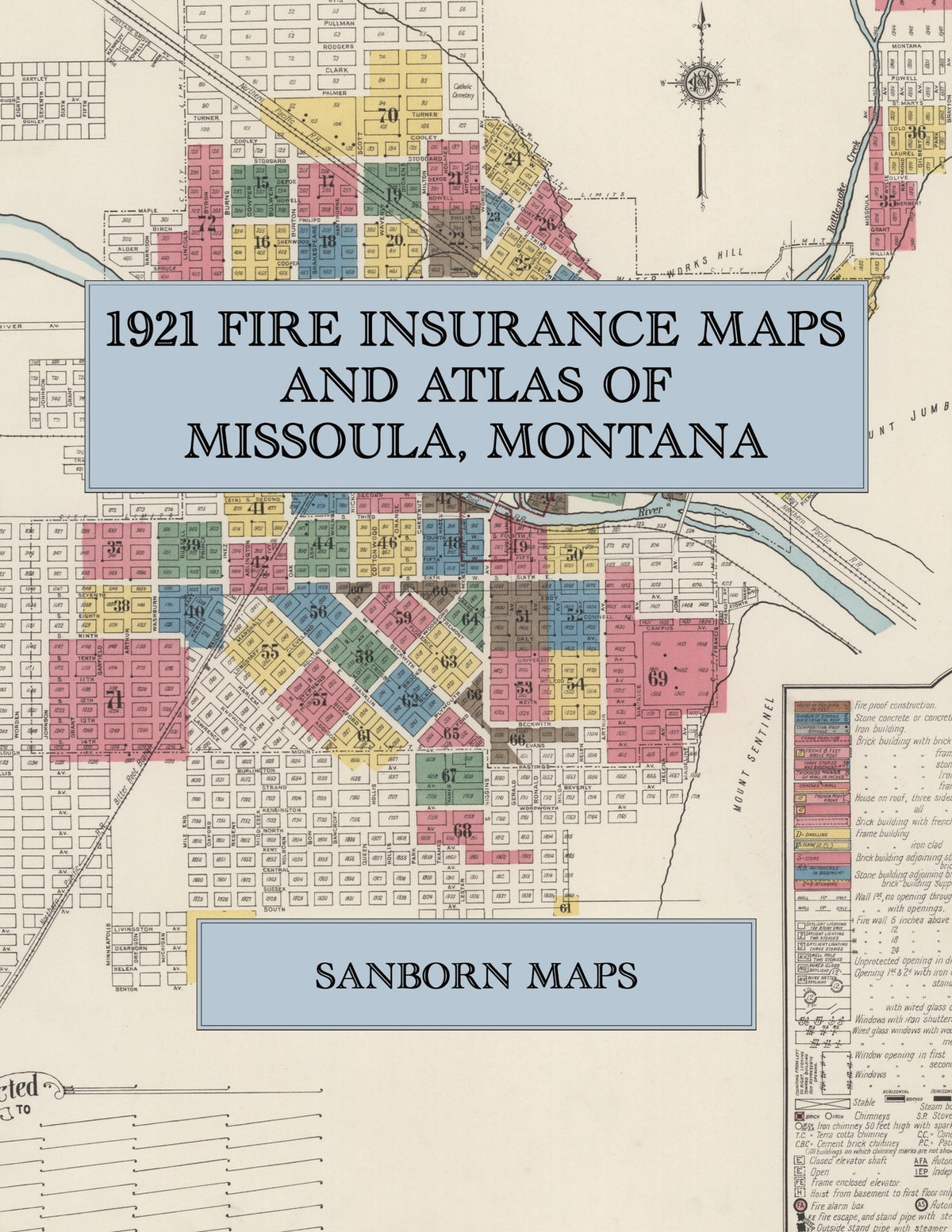 1921 Fire Insurance Maps and Atlas of Missoula, Montana