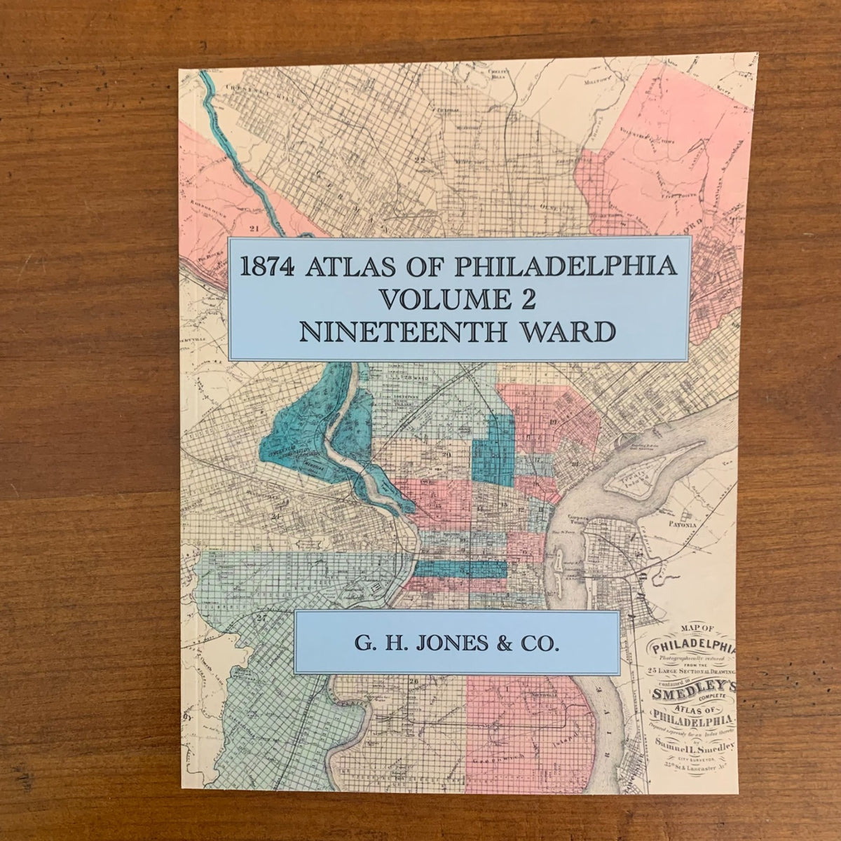 1874 Atlas of Philadelphia, Volume 2: Nineteenth Ward