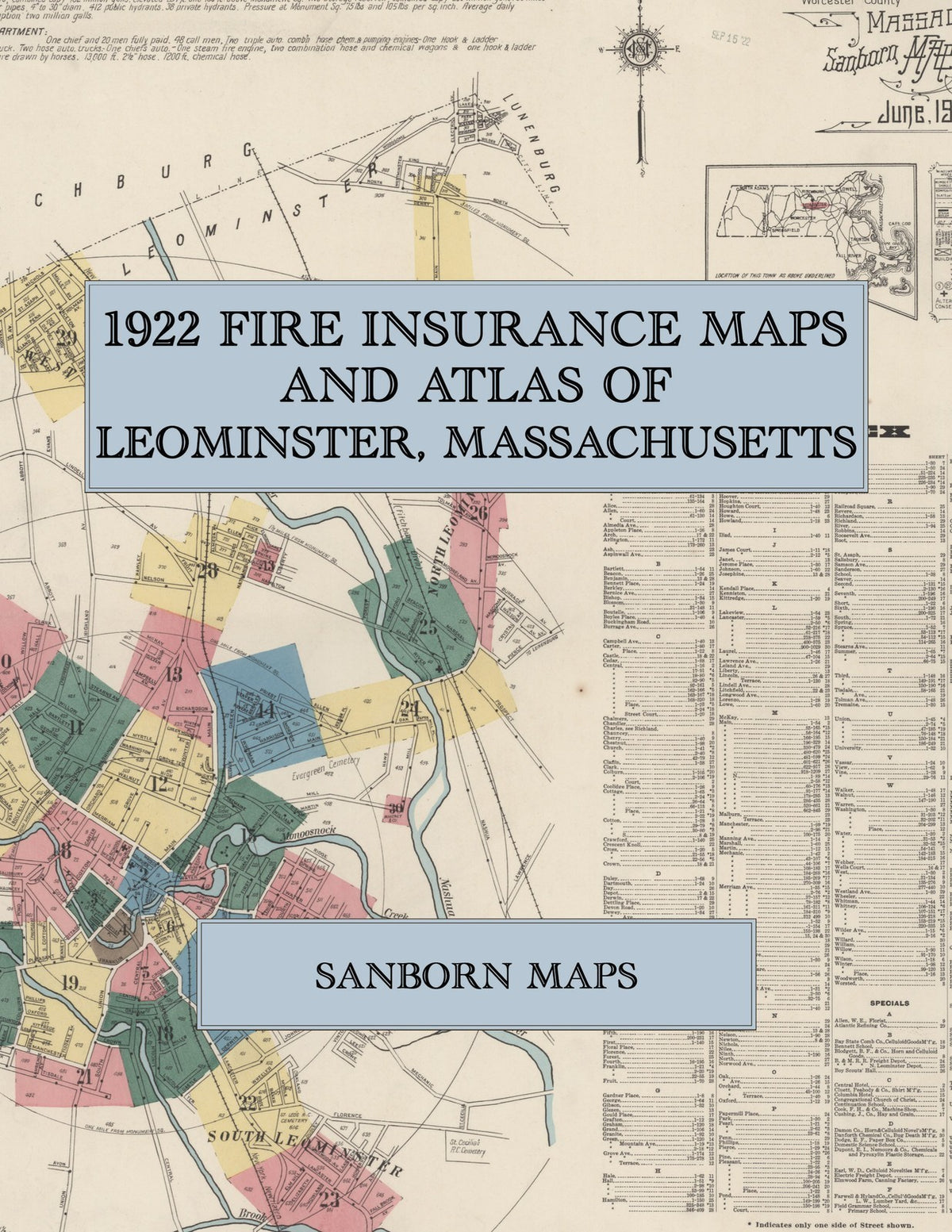 1922 Fire Insurance Maps and Atlas of Leominster, Massachusetts