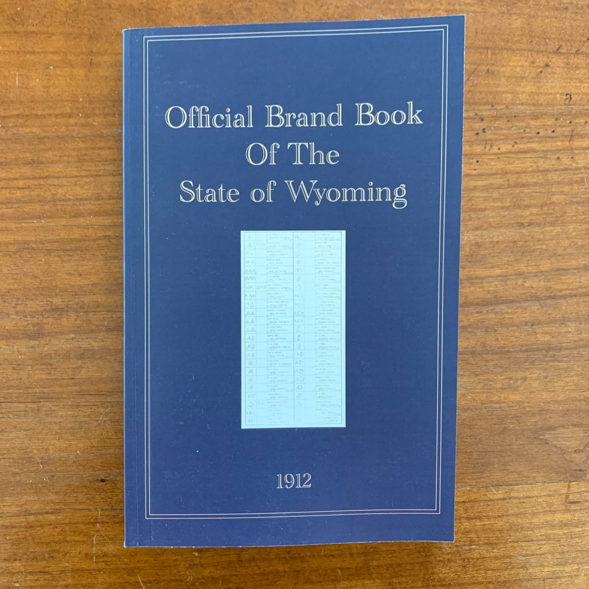 1912 Official Brand Book of the State of Wyoming