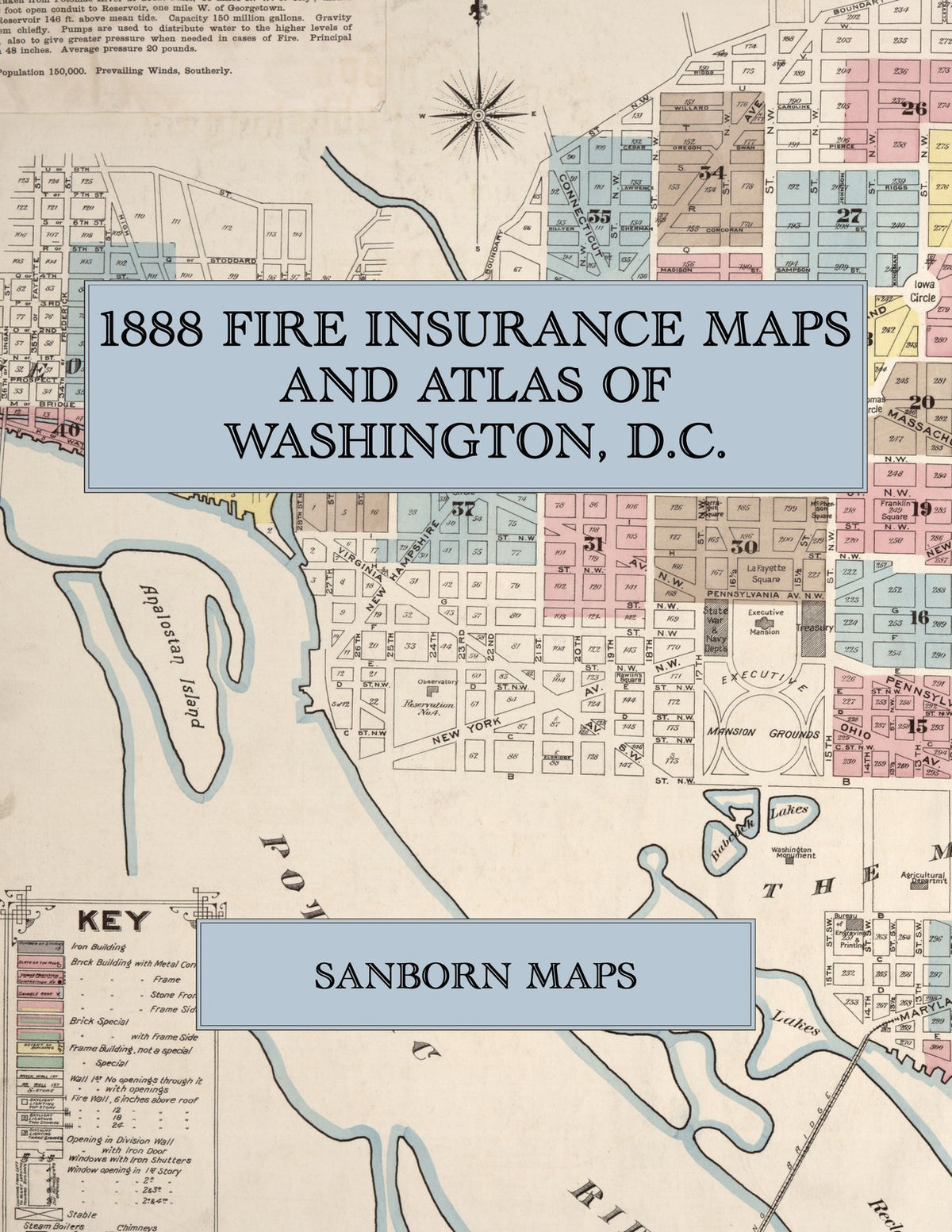 1888 Fire Insurance Maps and Atlas of Washington, D.C.