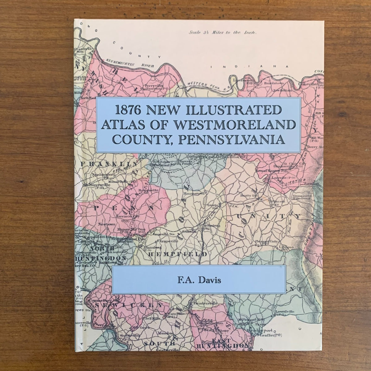 1876 New Illustrated Atlas of Westmoreland County, Pennsylvania