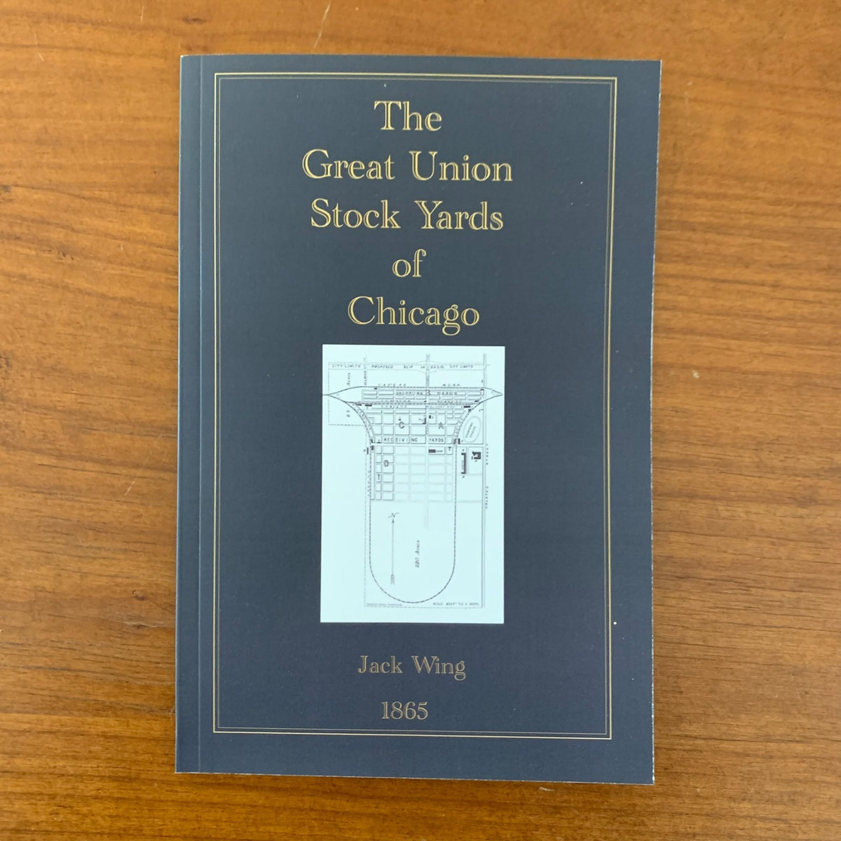 1865 The Great Union Stock Yards of Chicago