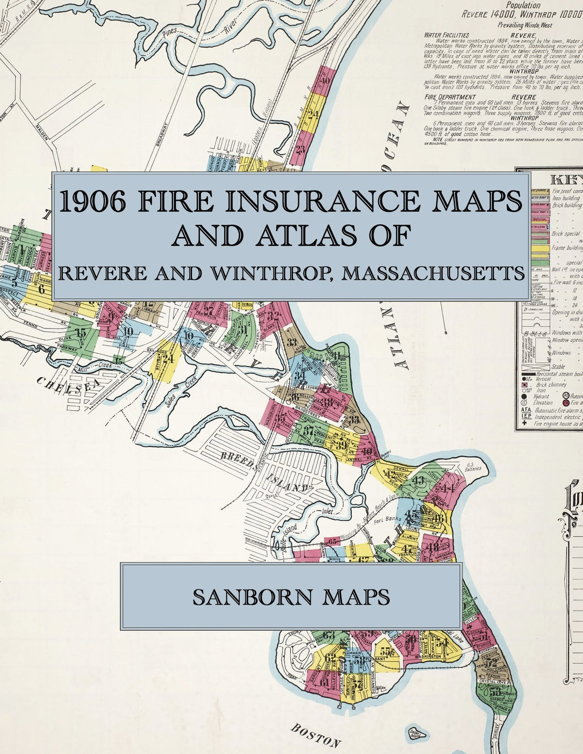 1906 Fire Insurance Maps and Atlas of Revere and Winthrop, Massachusetts