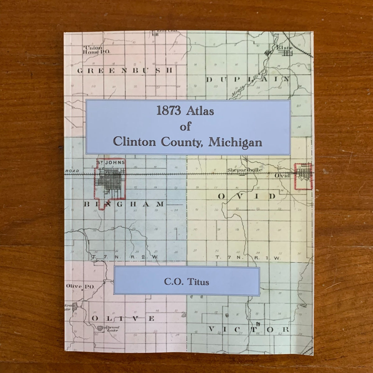 1873 Atlas of Clinton County, Michigan
