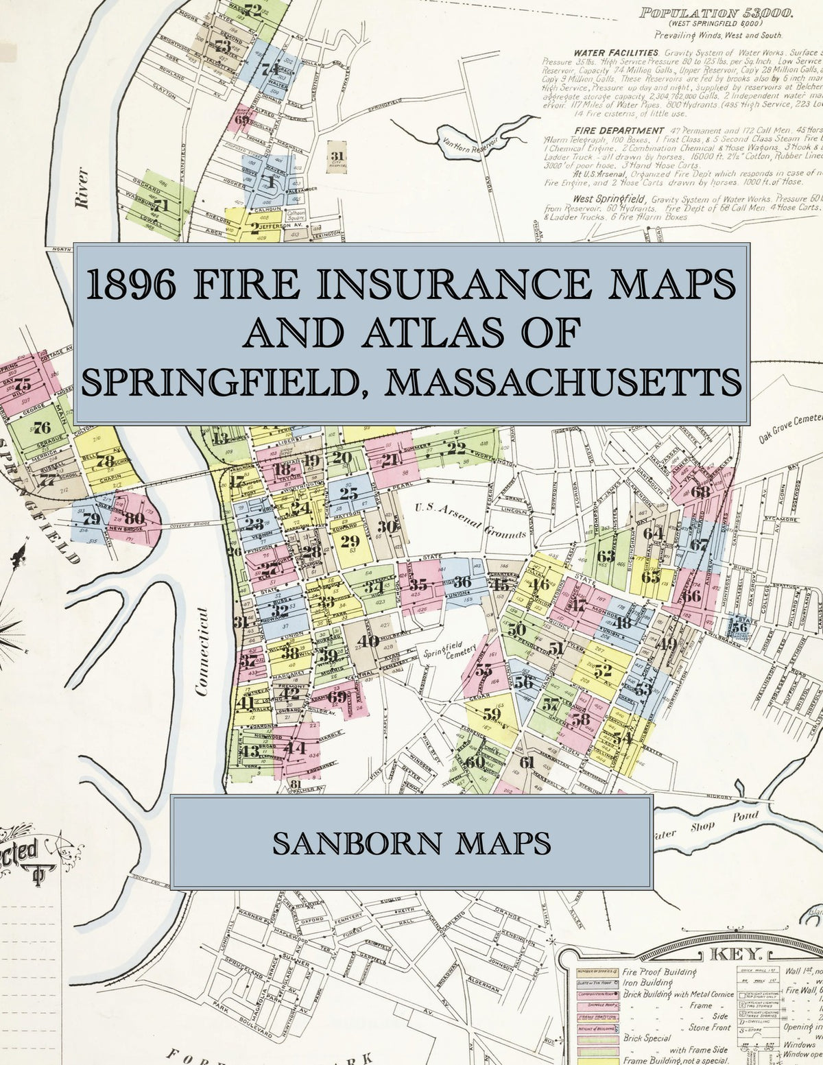 1896 Fire Insurance Maps and Atlas of Springfield, Massachusetts