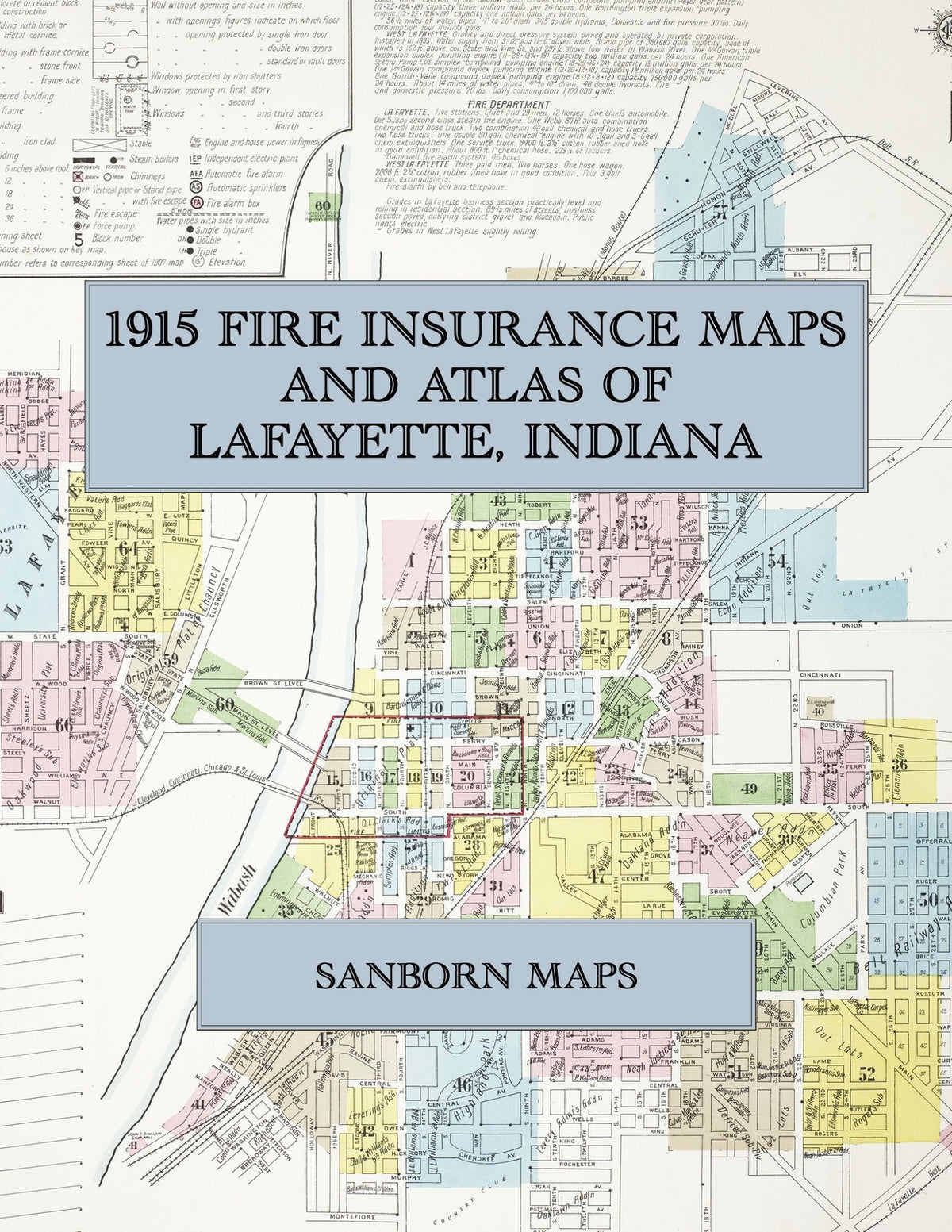 1915 Fire Insurance Maps and Atlas of Lafayette, Indiana