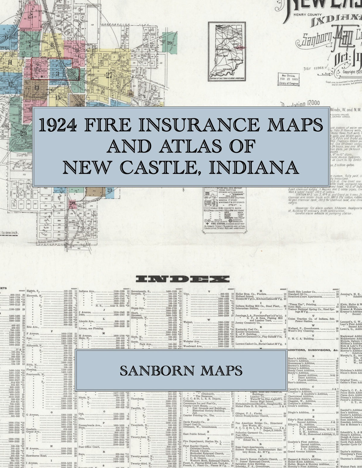 1924 Fire Insurance Maps and Atlas of New Castle, Indiana