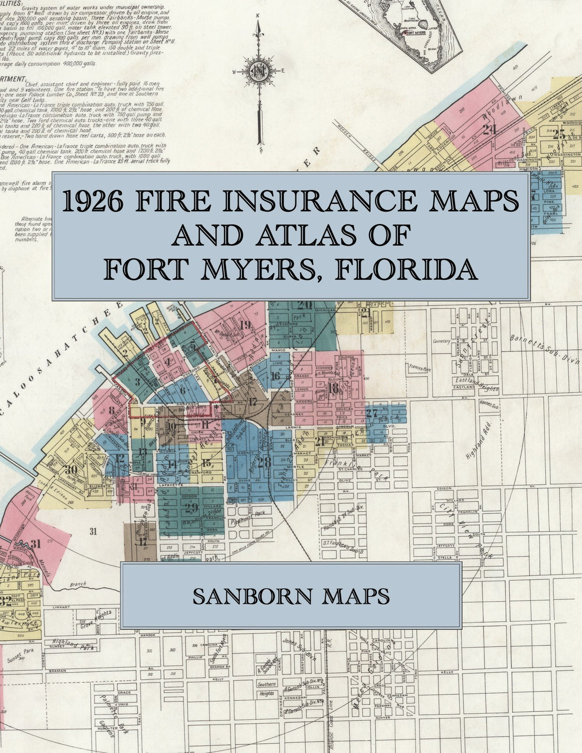 1926 Fire Insurance Maps and Atlas of Fort Myers, Florida