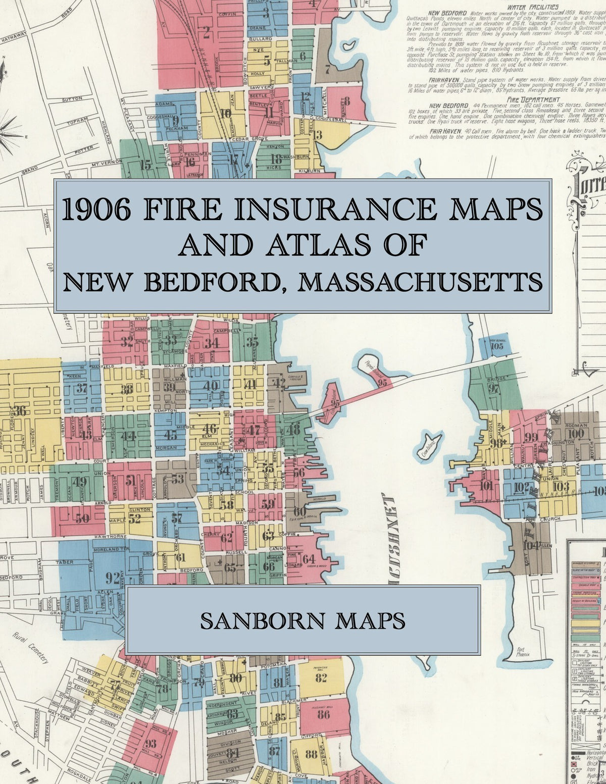 1906 Fire Insurance Maps and Atlas of New Bedford, Massachusetts
