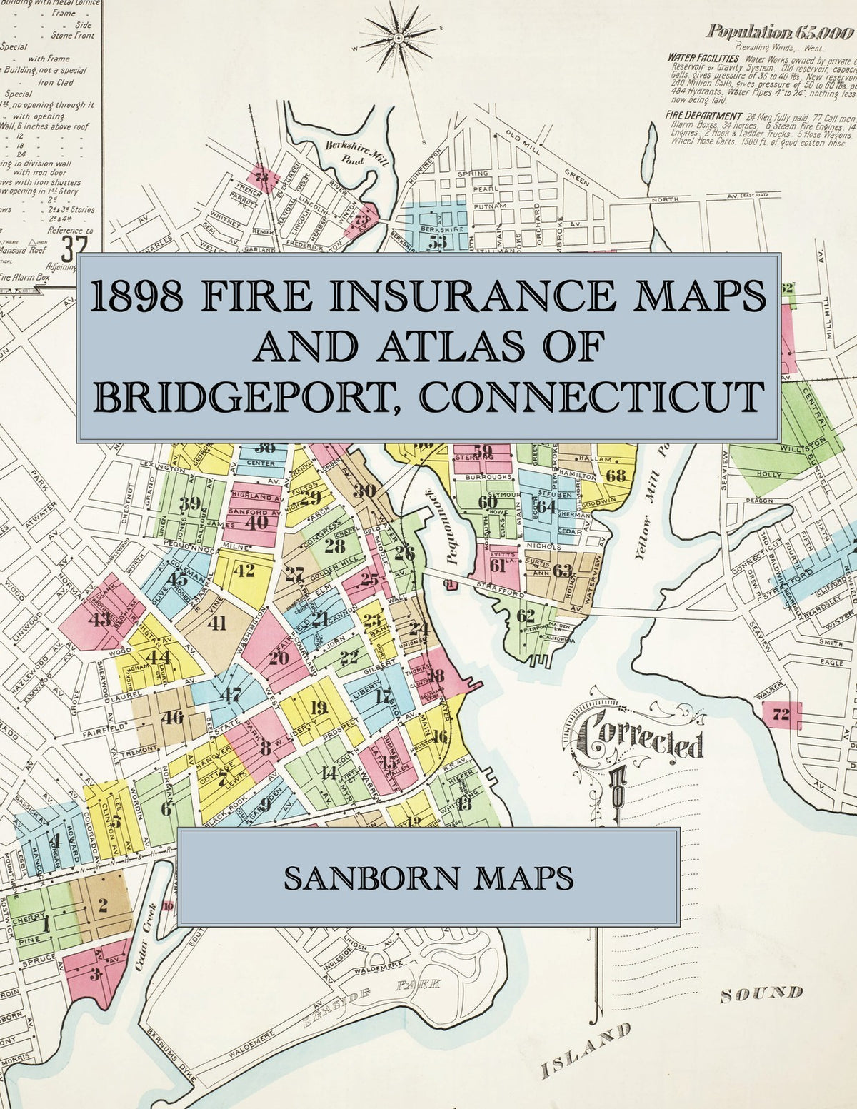 1898 Fire Insurance Maps and Atlas of Bridgeport, Connecticut