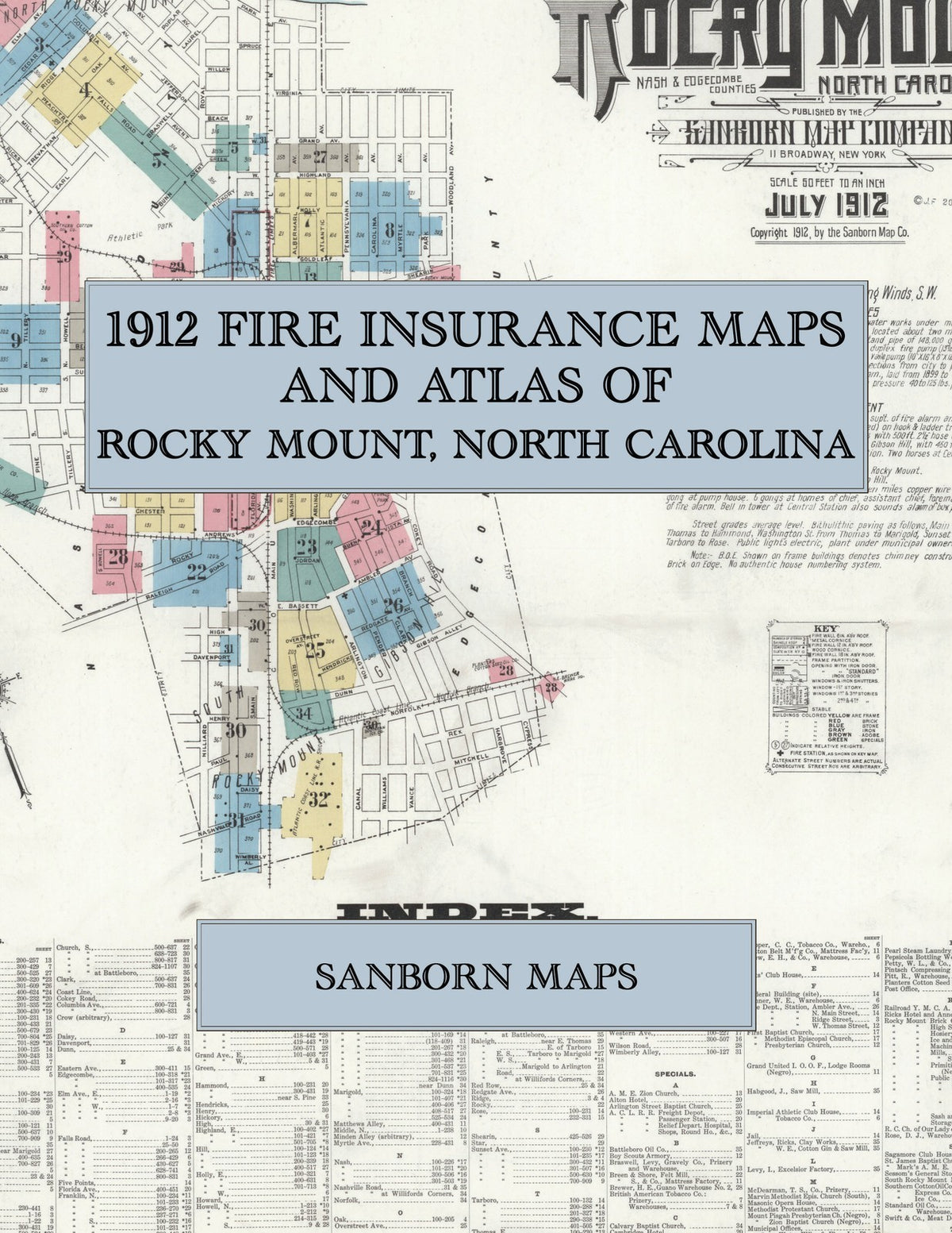 1912 Fire Insurance Maps and Atlas of Rocky Mount, North Carolina