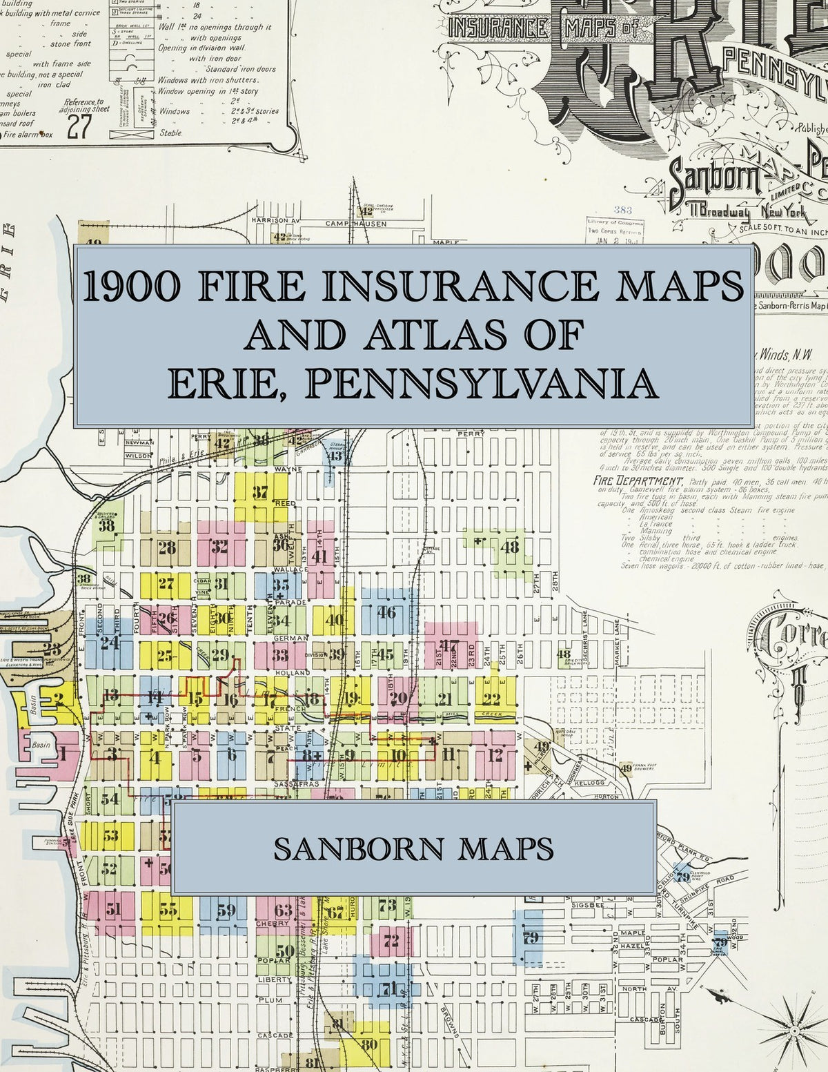1900 Fire Insurance Maps and Atlas of Erie, Pennsylvania