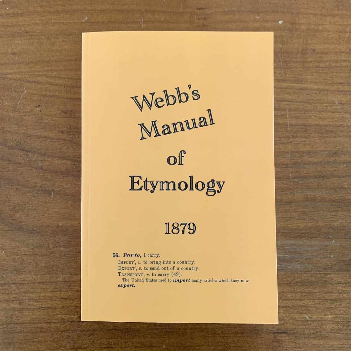 1879 A Manual of Etymology Containing Latin and Greek Derivatives Webb