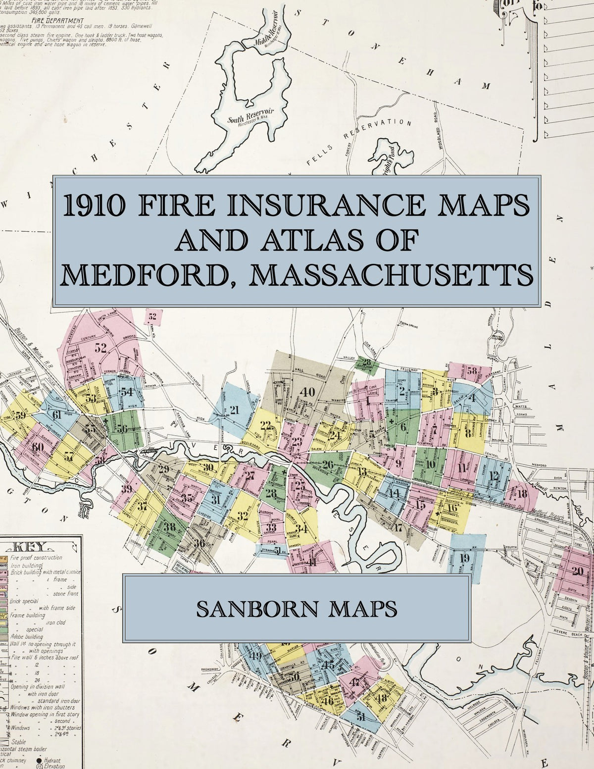 1910 Fire Insurance Maps and Atlas of Medford, Massachusetts