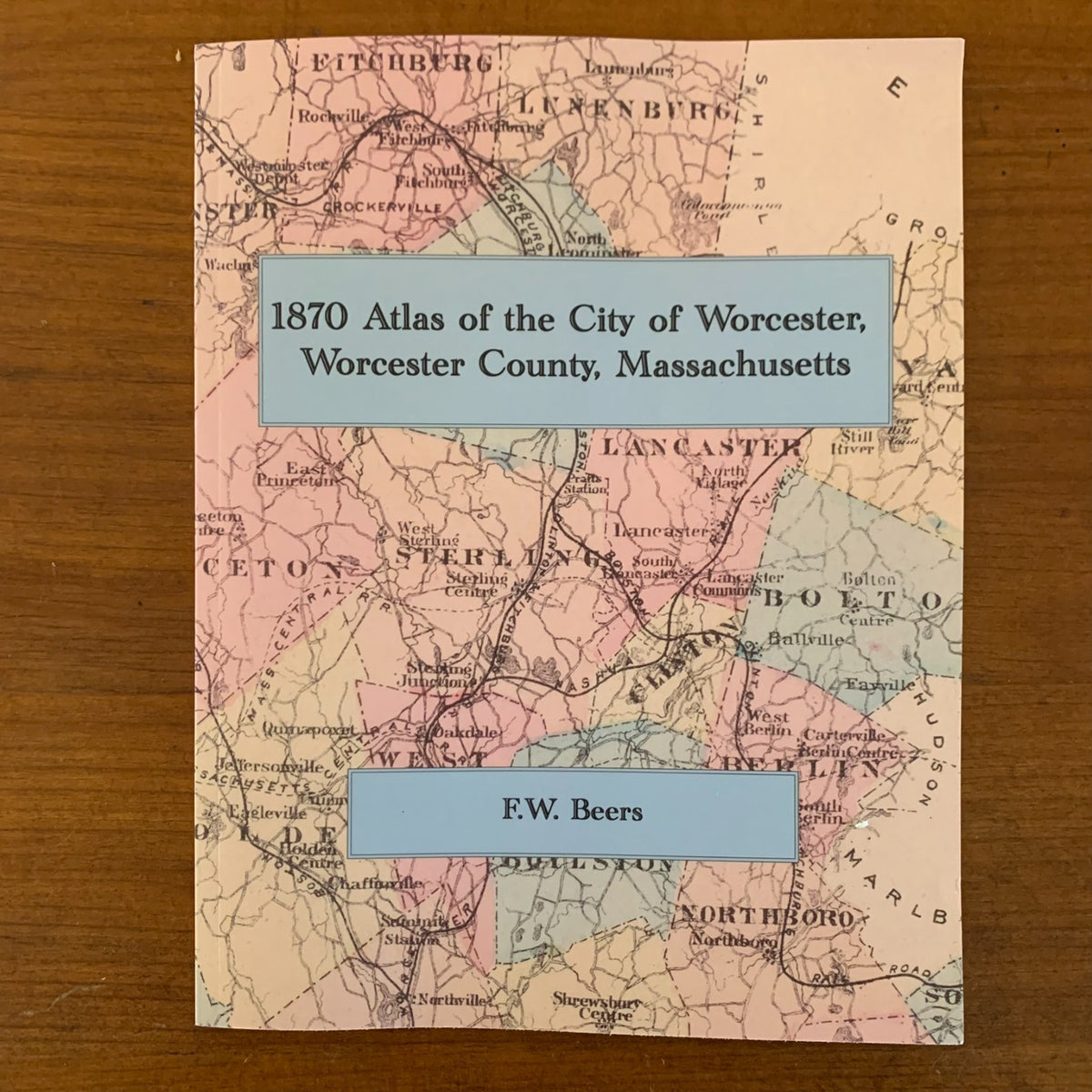 1870 Atlas of the City of Worcester, Worcester County, Massachusetts