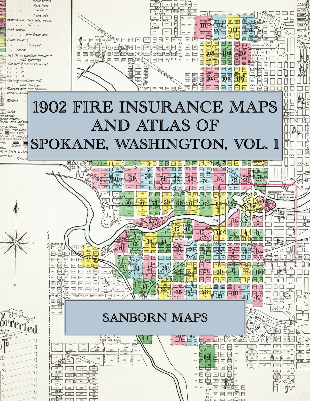 1902 Fire Insurance Maps and Atlas of Spokane, Washington, Volume 1
