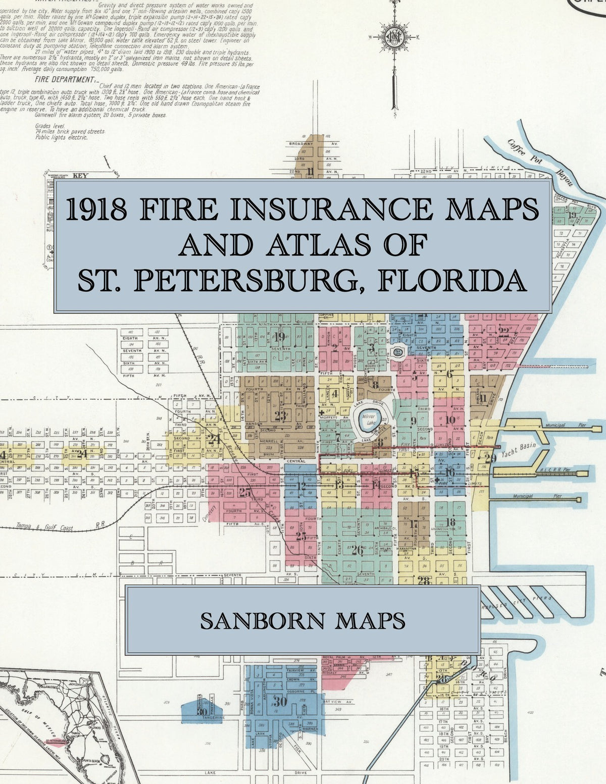 1918 Fire Insurance Maps and Atlas of St. Petersburg, Florida