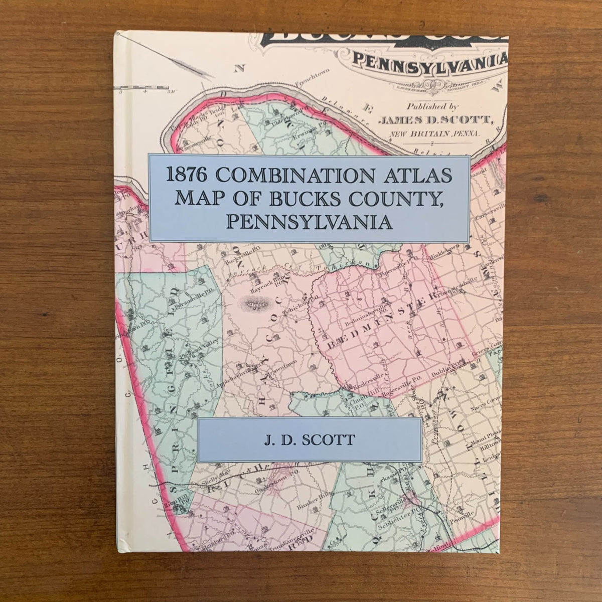 1876 Combination Atlas Map of Bucks County, Pennsylvania