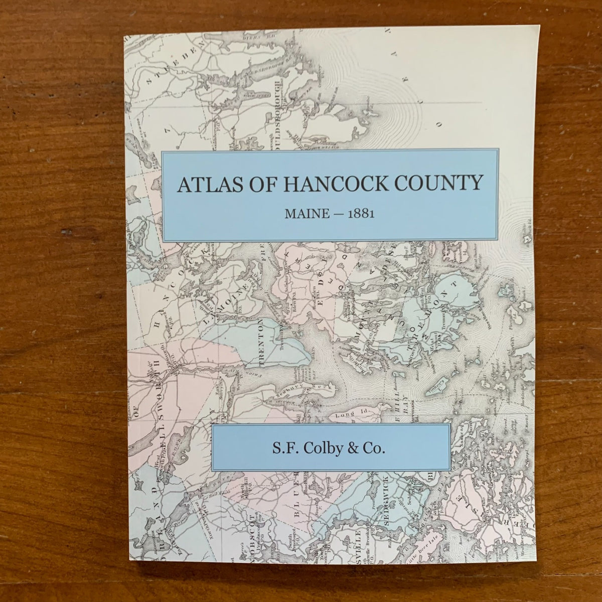 1881 Atlas of Hancock County, Maine