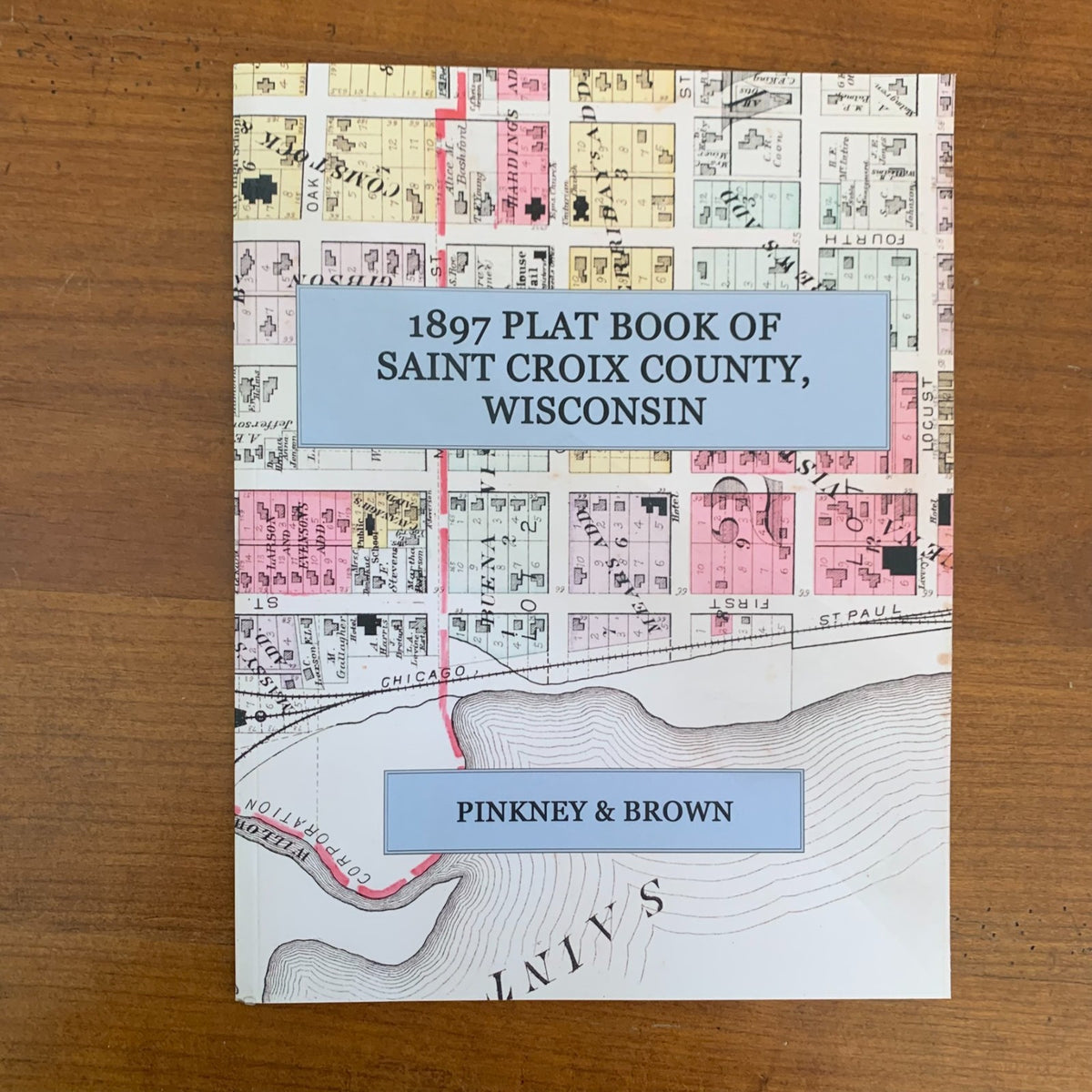 1897 Plat Book and Atlas of Saint Croix County, Wisconsin