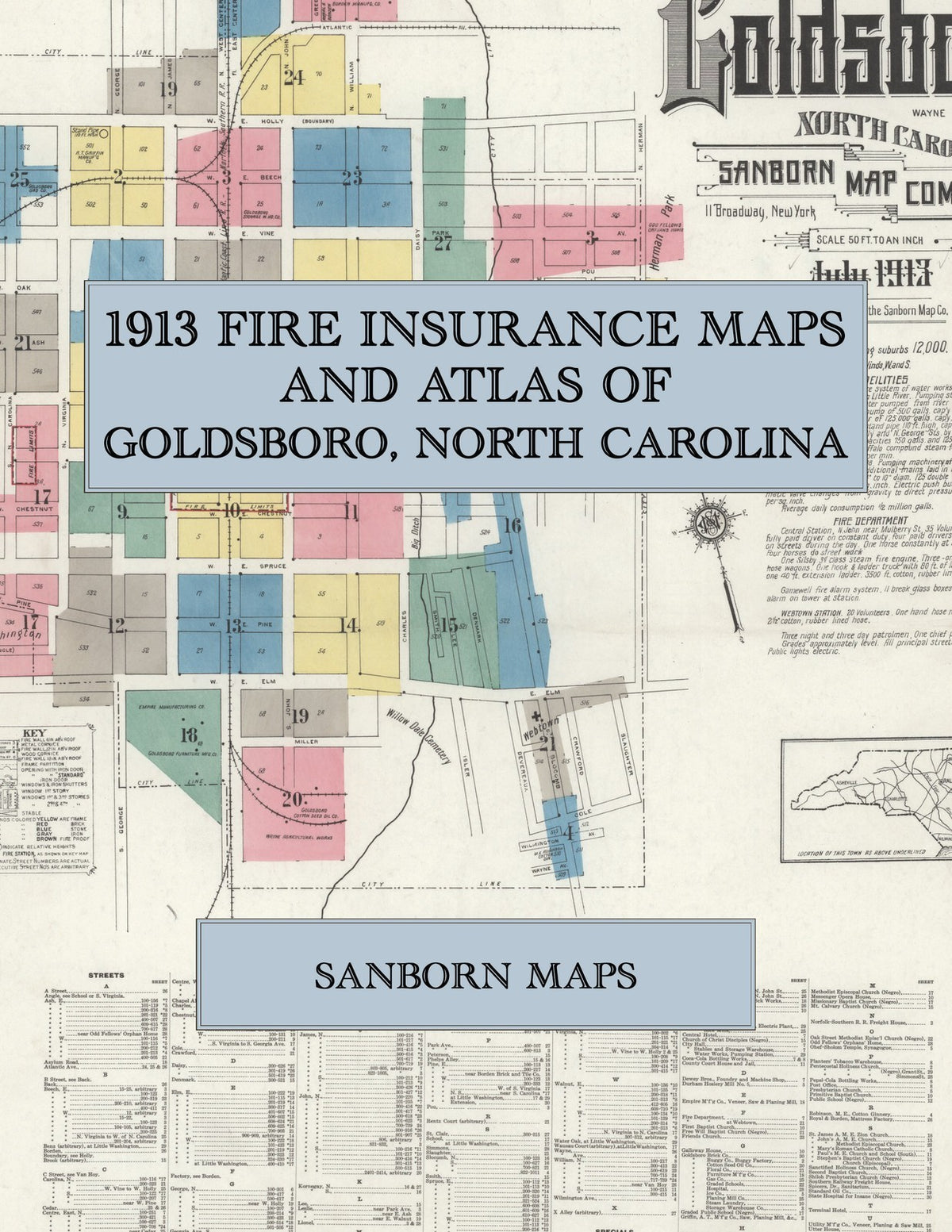 1913 Fire Insurance Maps and Atlas of Goldsboro, North Carolina
