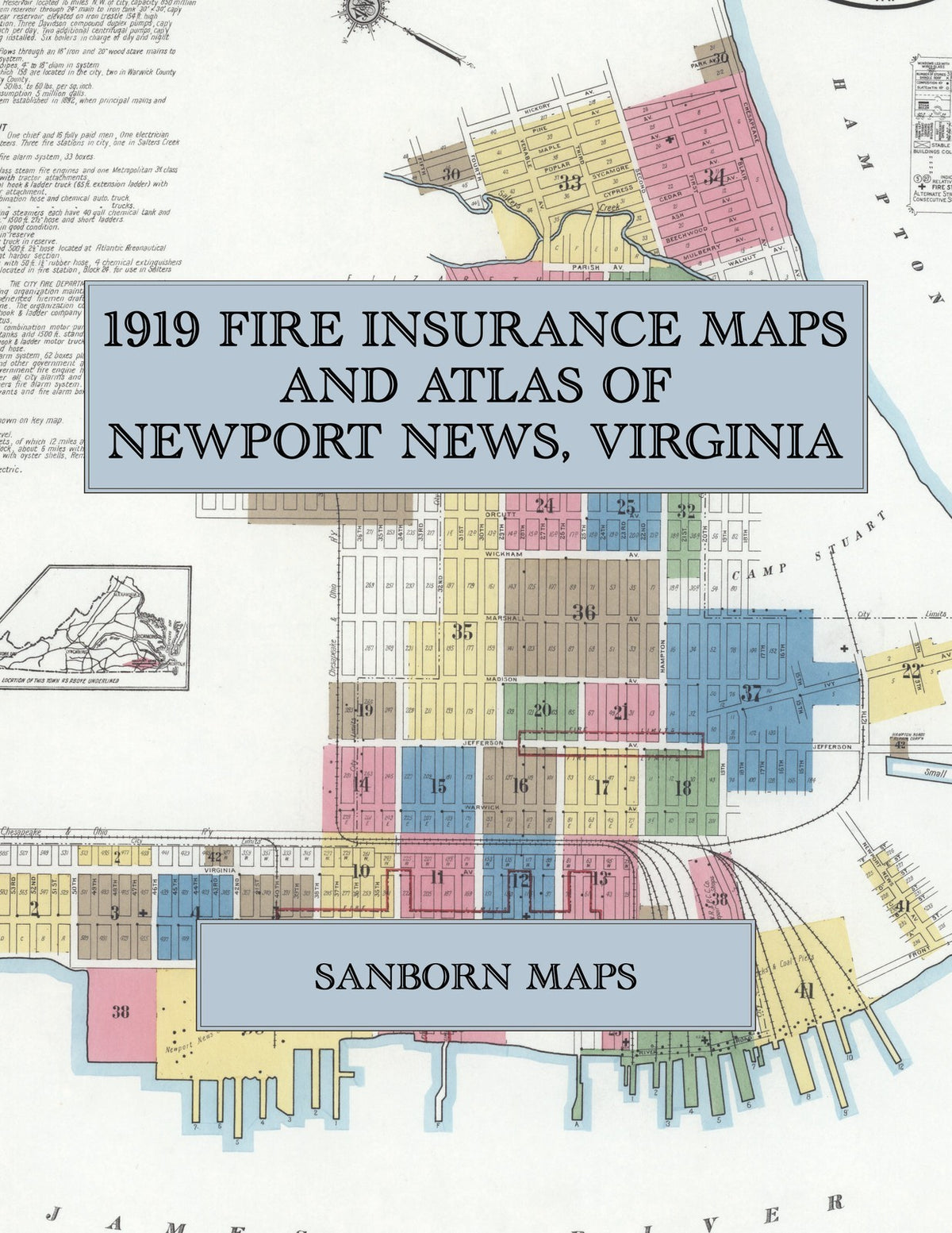 1919 Fire Insurance Maps and Atlas of Newport News, Virginia