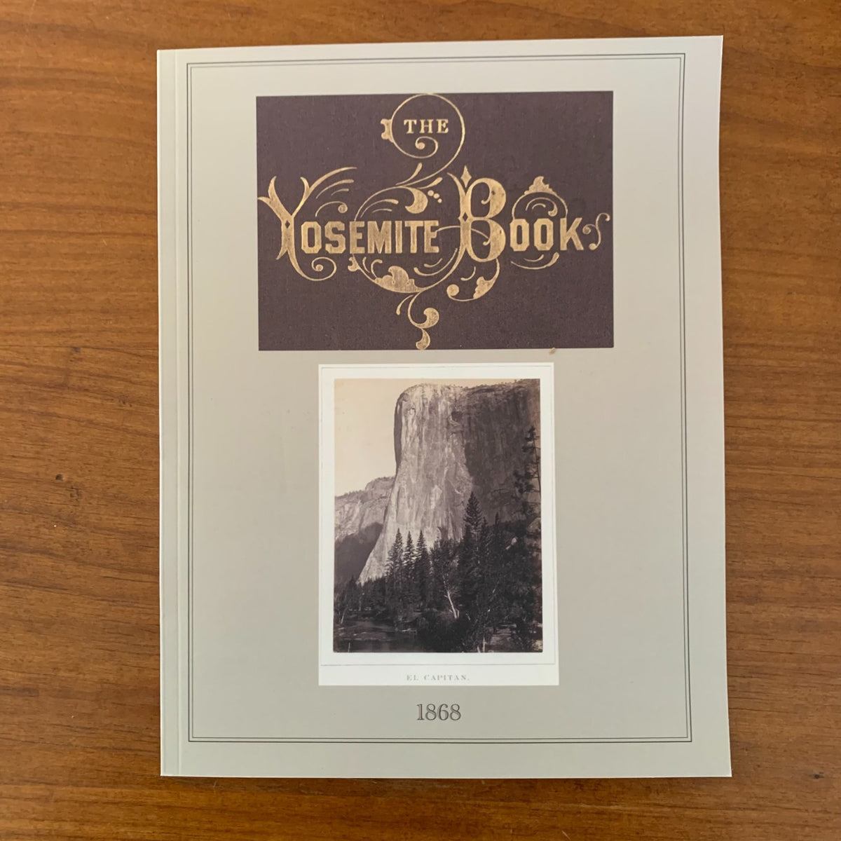 1868 The Yosemite Book: Photographs and Maps — Josiah Dwight Whitney