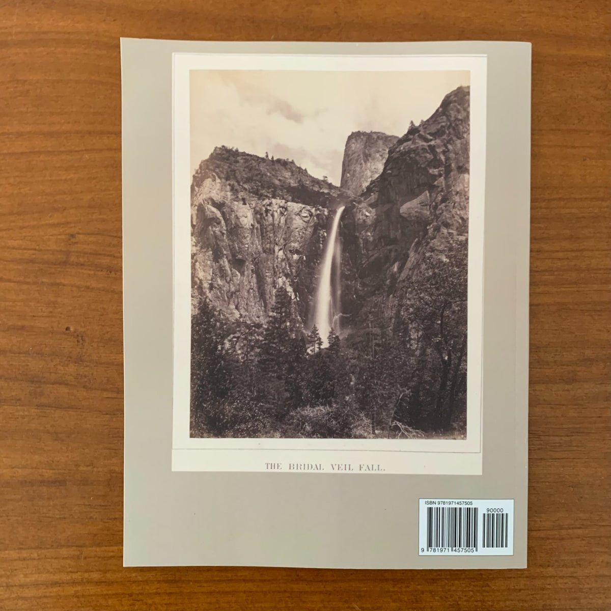 1868 The Yosemite Book: Photographs and Maps — Josiah Dwight Whitney