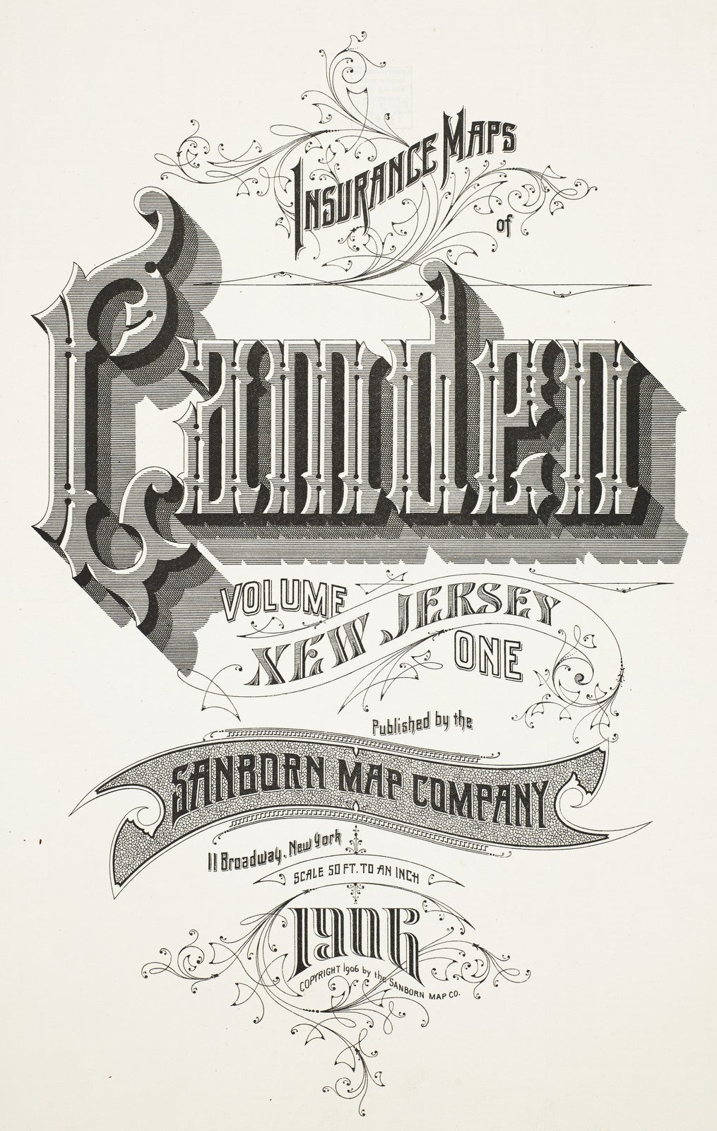 1906 Fire Insurance Maps and Atlas of Camden, New Jersey, Volume 1