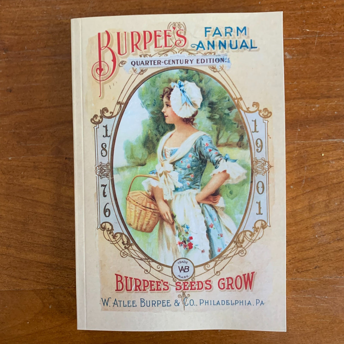 1901 Burpee's Farm Annual, Quarter-Century Edition