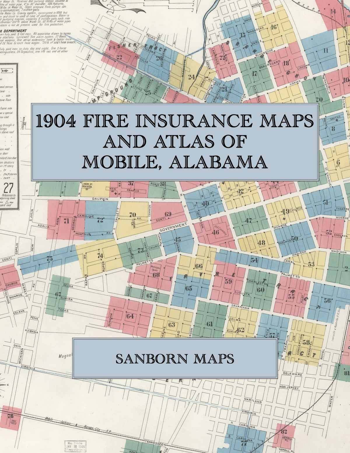 1904 Fire Insurance Maps and Atlas of Mobile, Alabama