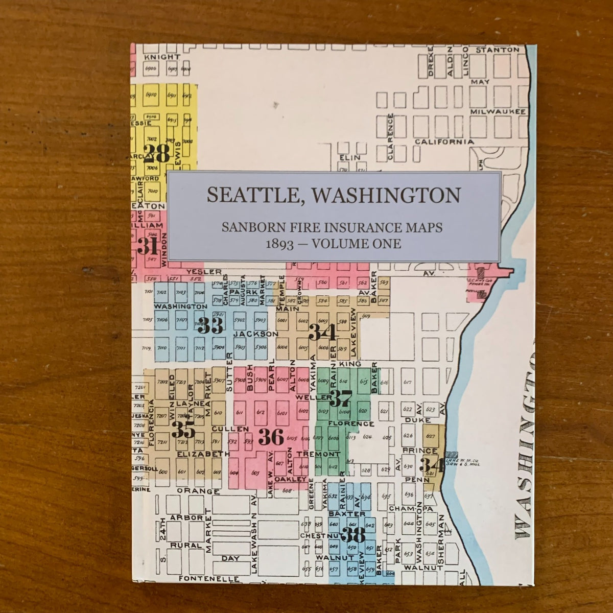 1893 Seattle, Washington Sanborn Fire Insurance Maps and Atlas, Volume One