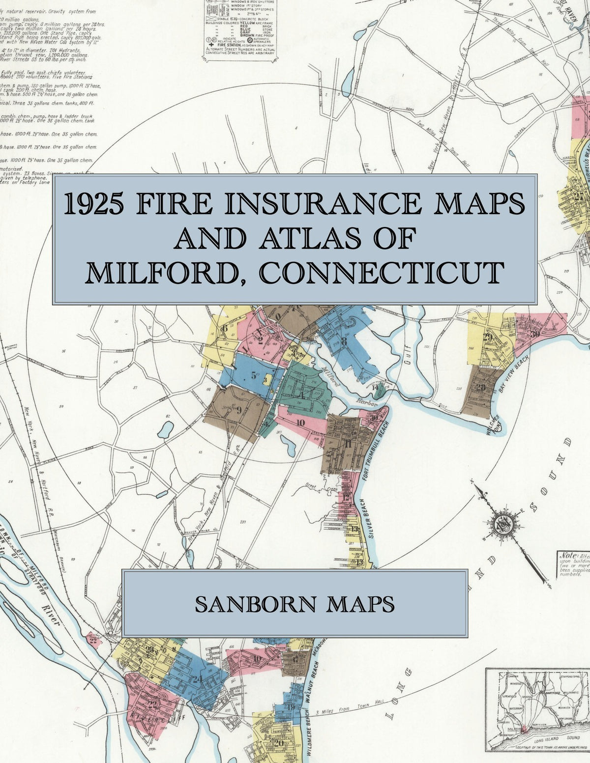 1925 Fire Insurance Maps and Atlas of Milford, Connecticut