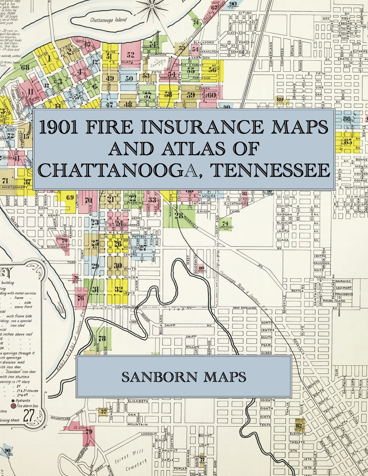 1901 Fire Insurance Maps and Atlas of Chattanooga, Tennessee