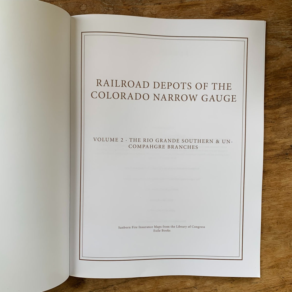 Railroad Depots of the Colorado Narrow Gauge, Volume 2