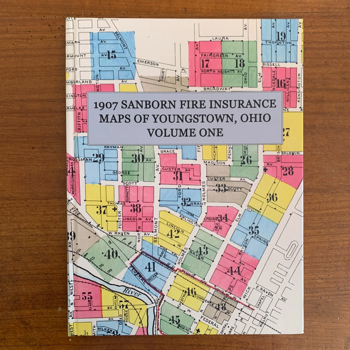 1907 Fire Insurance Maps and Atlas of Youngstown, Ohio, Volume One