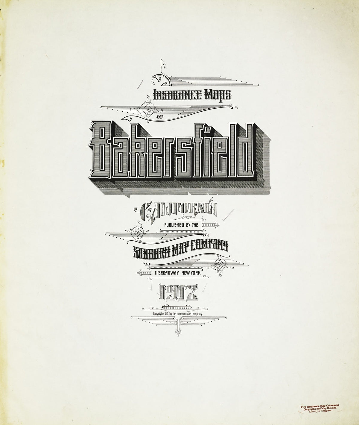1912 Fire Insurance Maps and Atlas of Bakersfield, California