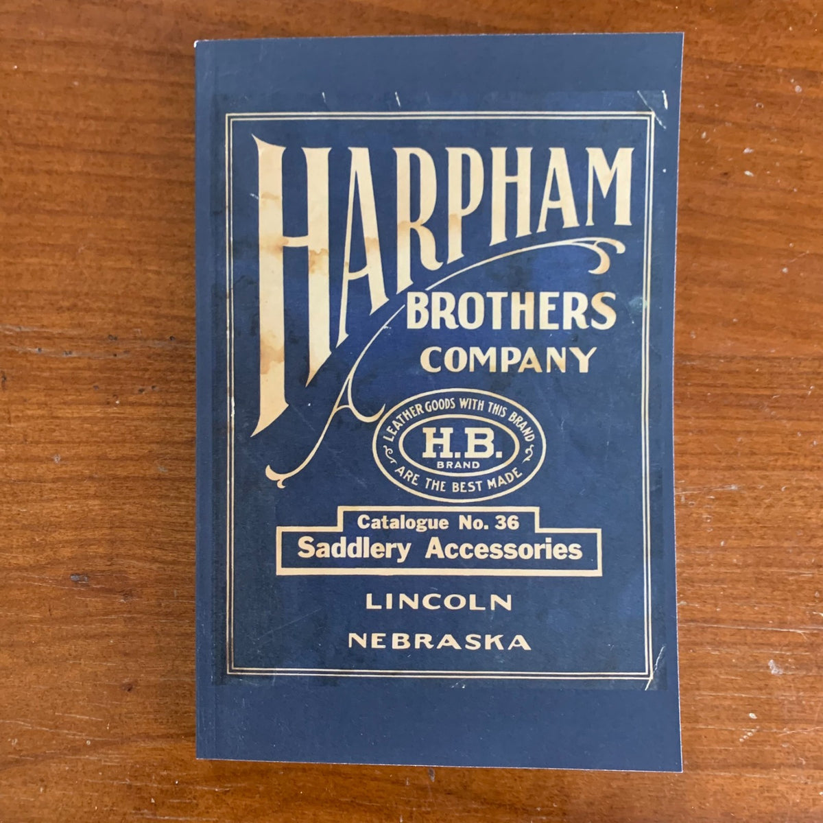 Harpham Brothers Company Catalog No. 36 Saddlery Accessories