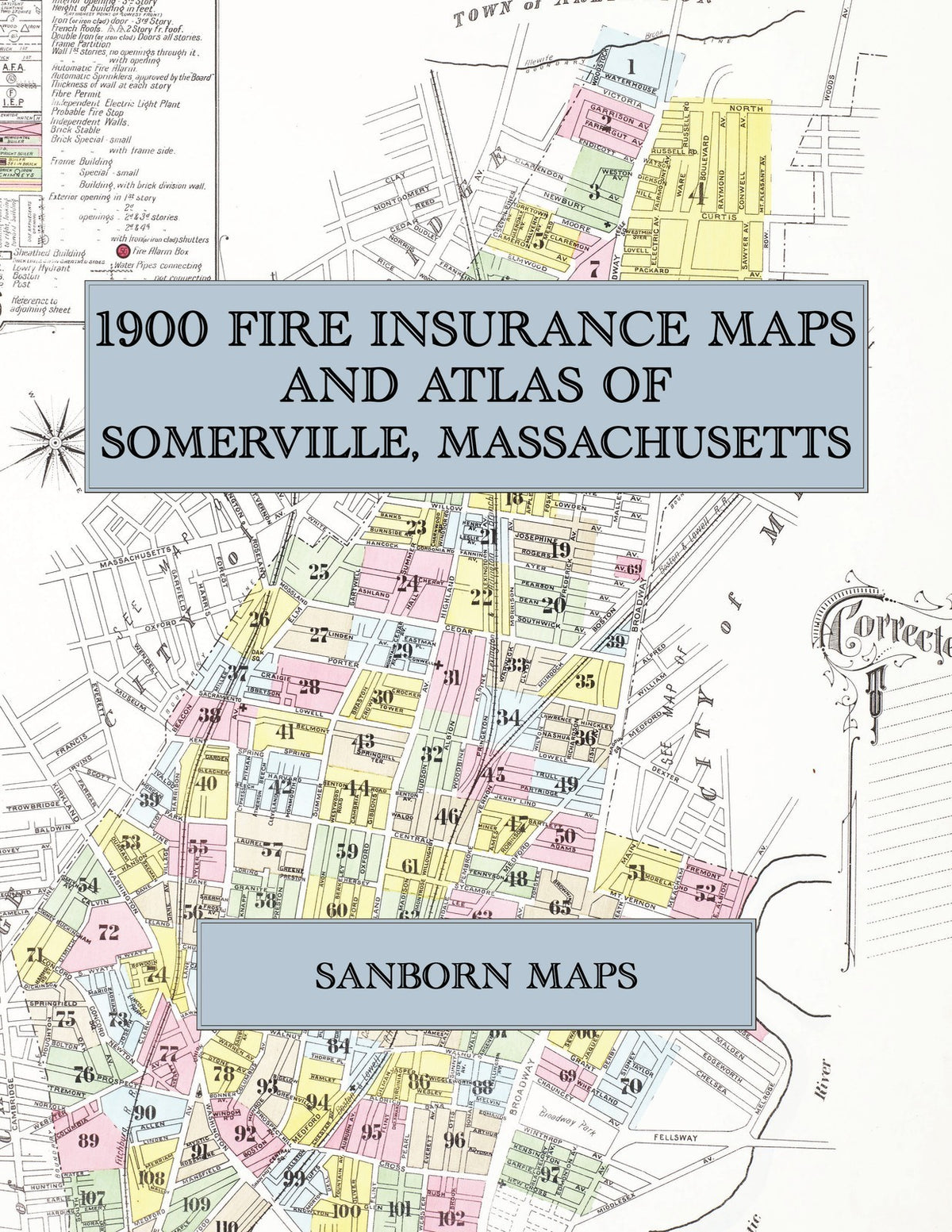 1900 Fire Insurance Maps and Atlas of Somerville, Massachusetts