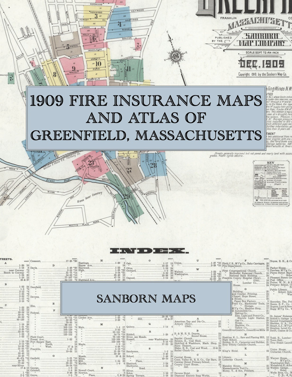 1909 Fire Insurance Maps and Atlas of Greenfield, Massachusetts