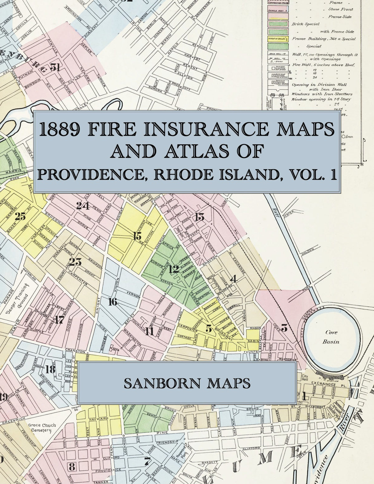 1889 Fire Insurance Maps and Atlas of Providence, Rhode Island, Vol 1