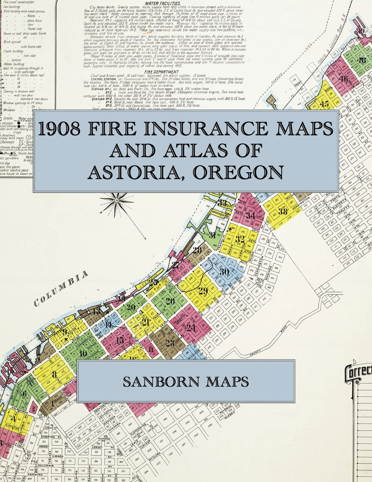 1908 Fire Insurance Maps and Atlas of Astoria, Oregon