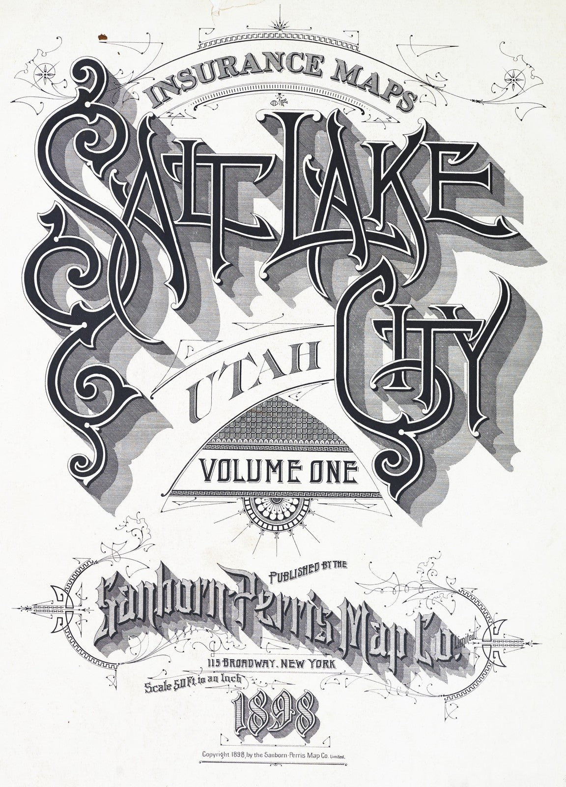 1898 Fire Insurance Maps and Atlas of Salt Lake City, Utah, Volume 1