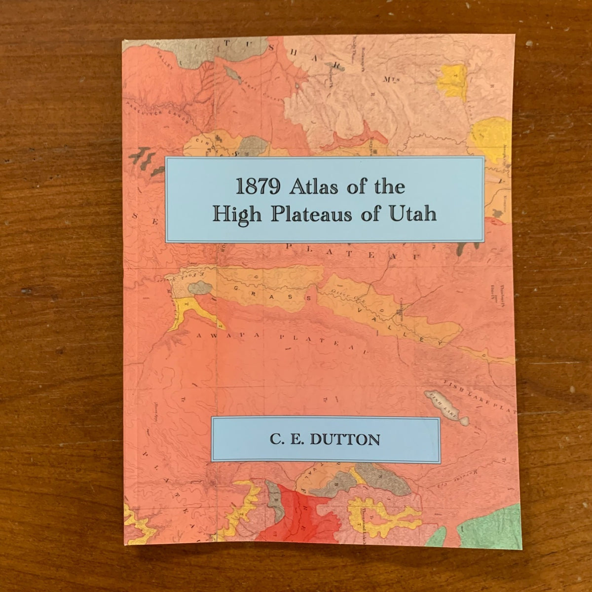 1879 Atlas of the High Plateaus of Utah