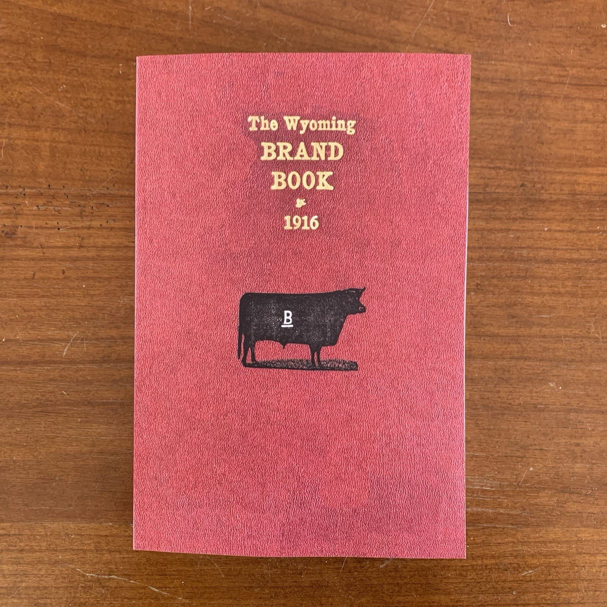 1916 Official Brand Book of the State of Wyoming: Live Stock Laws
