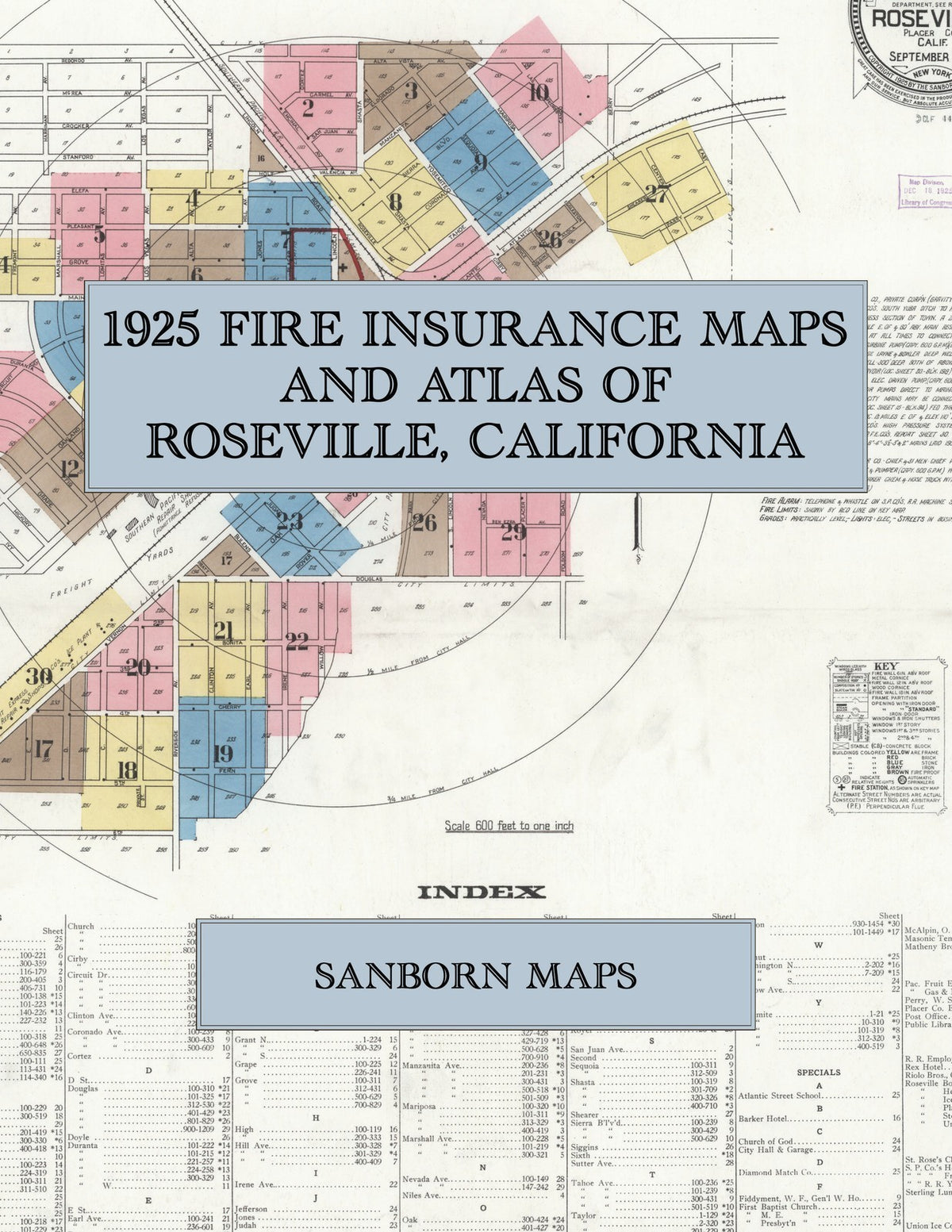 1925 Fire Insurance Maps and Atlas of Roseville, California